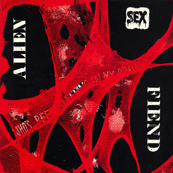ALIEN SEX FIEND - Who's Been Sleeping in My Brain LP