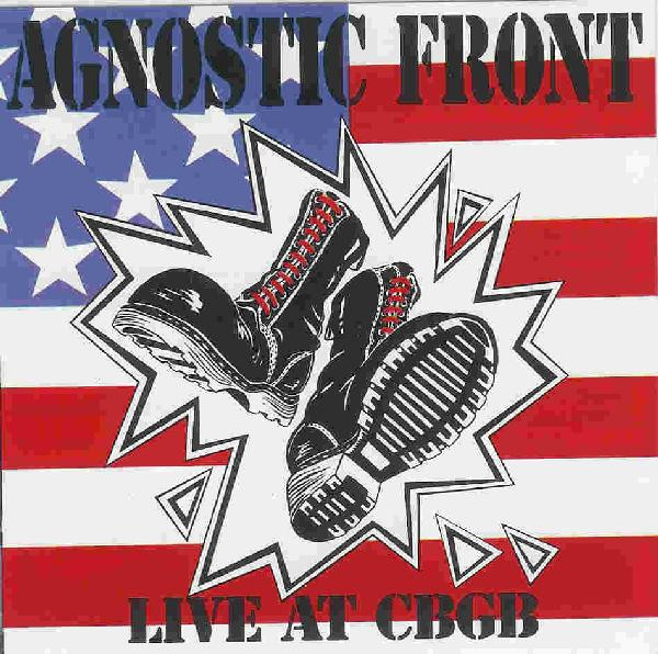 AGNOSTIC FRONT - Live at CBGB 1989 LP