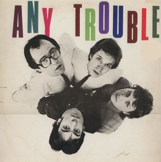 Any Trouble – Where Are All The Nice Girls? LP