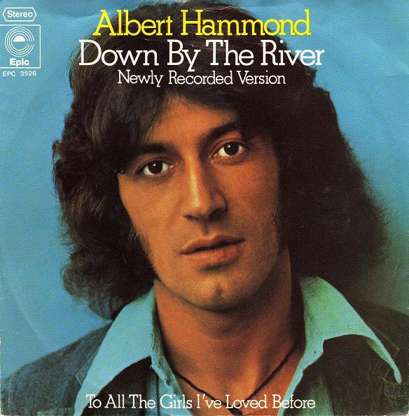 Albert Hammond – Down By The River LP