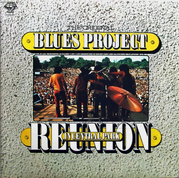 The Original Blues Project – Reunion In Central Park LP