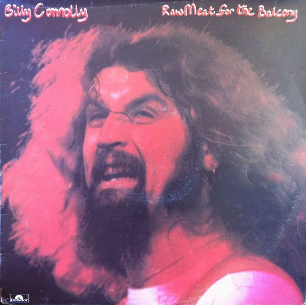 Billy Connolly – Raw Meat For The Balcony LP