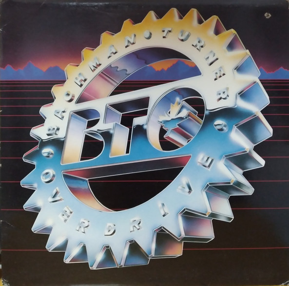 Bachman-Turner Overdrive – BTO LP