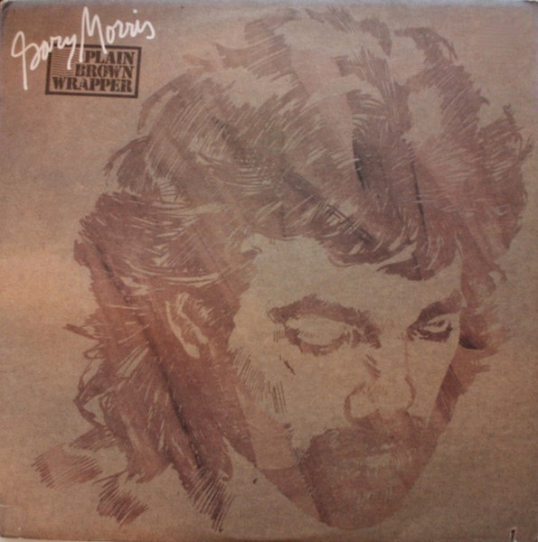 Gary Morris – Plain Brown Wrapper LP