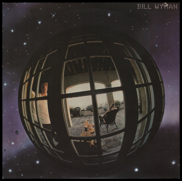 Bill Wyman – Bill Wyman LP
