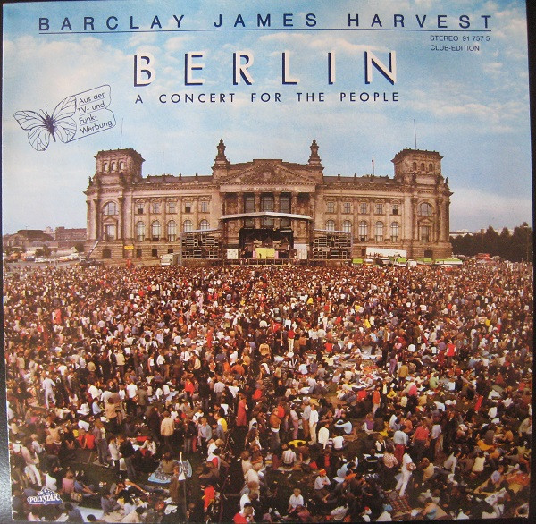 Barclay James Harvest – Berlin (A Concert For The People) LP