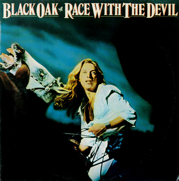 Black Oak – Race With The Devil LP