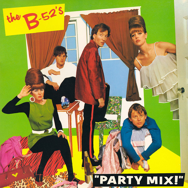 The B-52's – Party Mix! LP