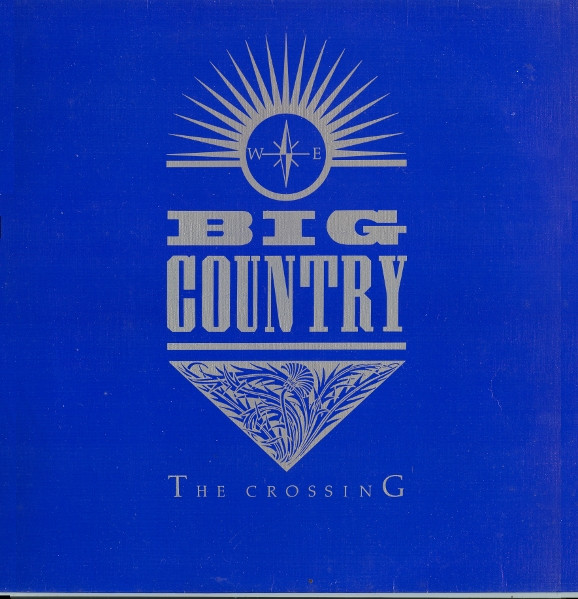 Big Country – The Crossing LP