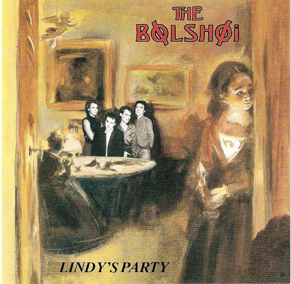 The Bolshoi – Lindy's Party LP