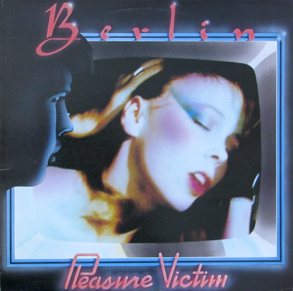  Berlin – Pleasure Victim LP