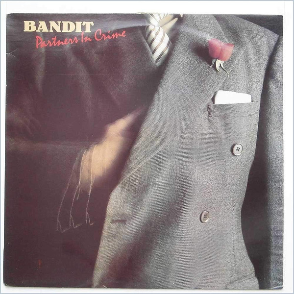 Bandit – Partners In Crime LP