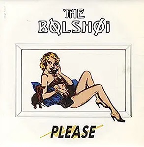 The Bolshoi – Please LP