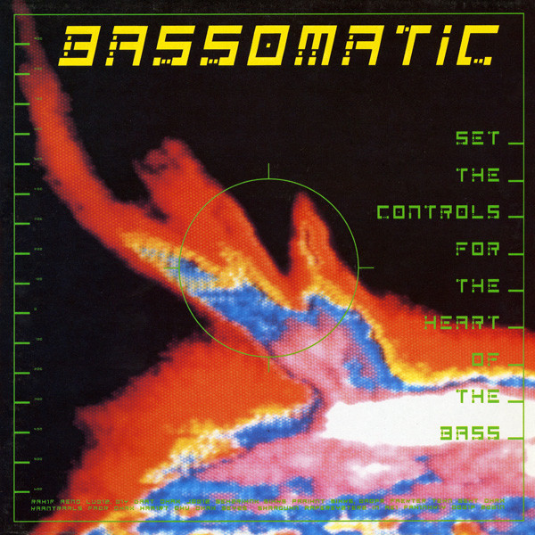 Bassomatic – Set The Controls For The Heart Of The Bass LP