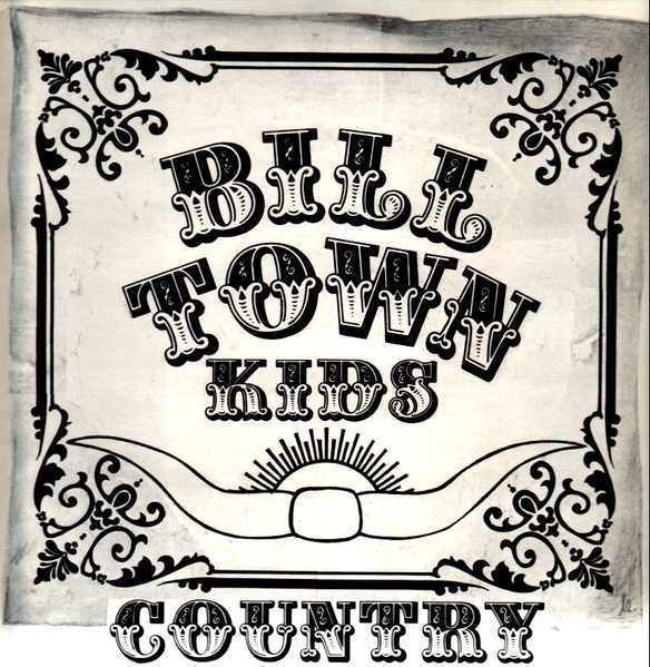 Bill Town Kids – Country LP