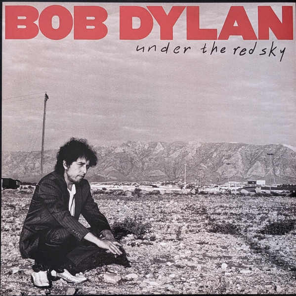 Bob Dylan – Under The Red Sky LP