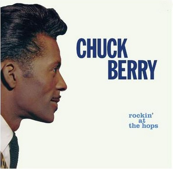 Chuck Berry – Rockin' At The Hops LP