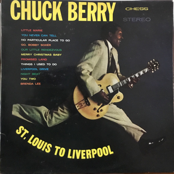 Chuck Berry – St. Louis To Liverpool LP