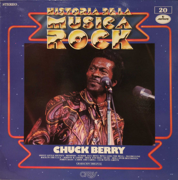 Chuck Berry – Historia De La Musica Rock LP