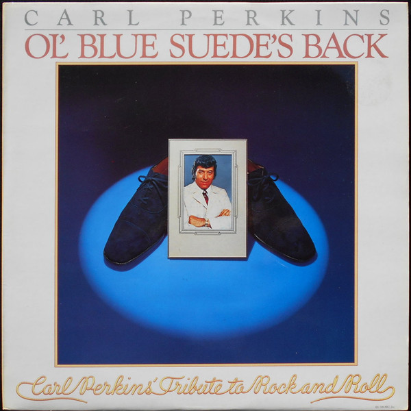 Carl Perkins – Ol' Blue Suede's Back LP