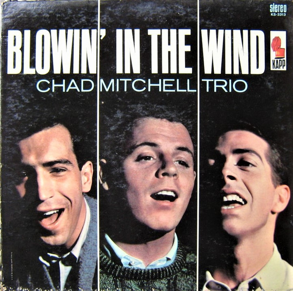 Chad Mitchell Trio – Blowin' In The Wind LP