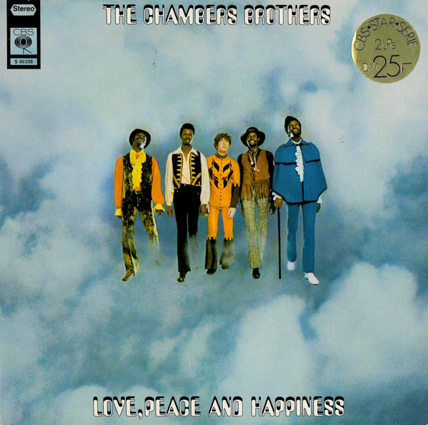 The Chambers Brothers – Love, Peace And Happiness LP