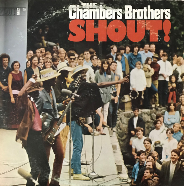 The Chambers Brothers – Shout! LP