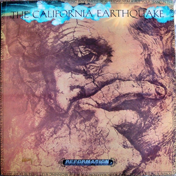 The California Earthquake featuring Roy Smith – Reformation LP
