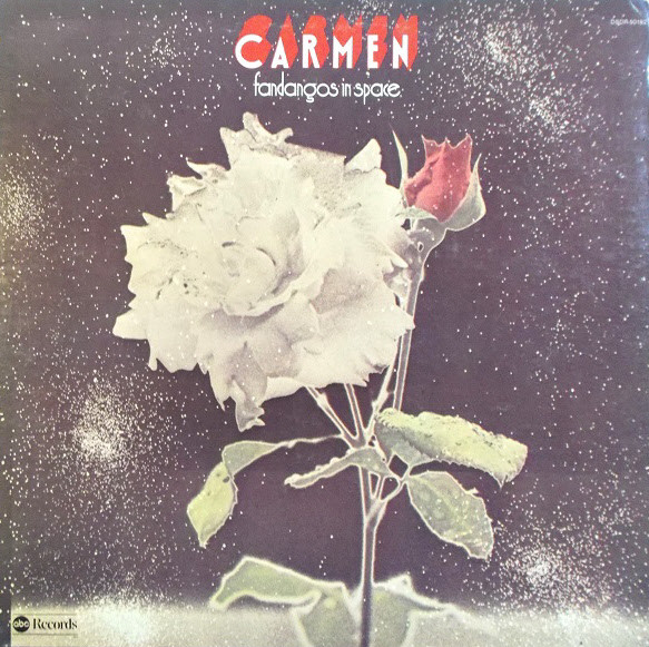 Carmen – Fandangos In Space LP