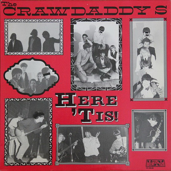 The Crawdaddys – Here 'Tis! LP