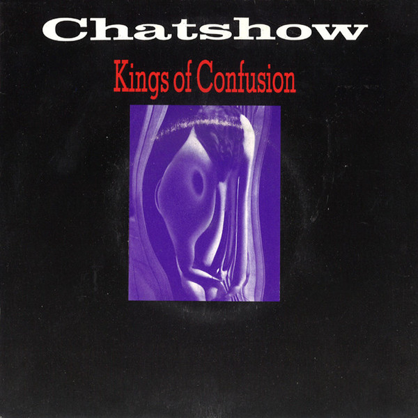 Chatshow – Kings Of Confusion LP