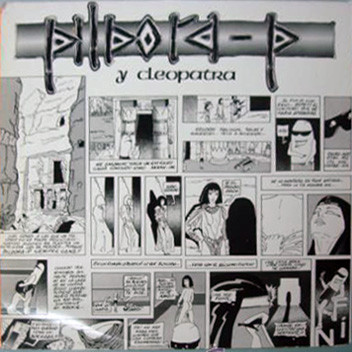 Pildora P – Cleopatra LP