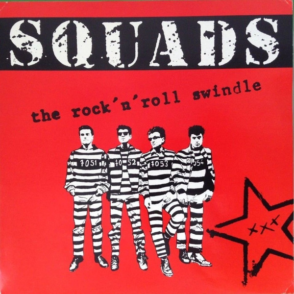 Squads – The Rock'N'Roll Swindle LP