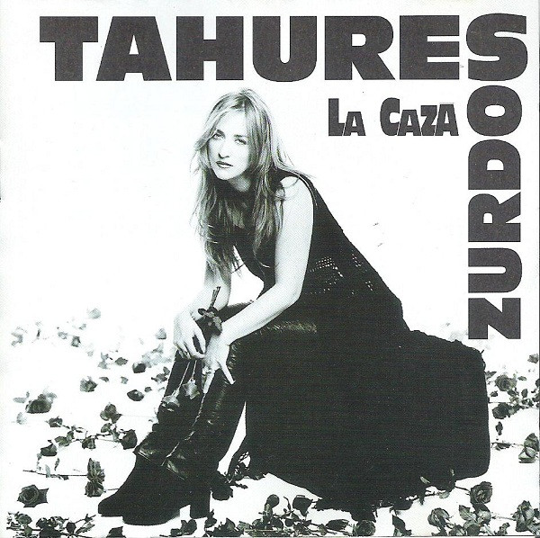 Tahures Zurdos – La Caza LP