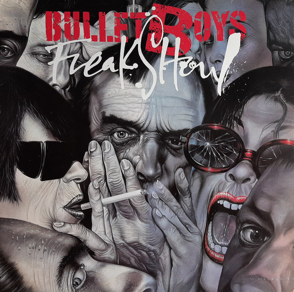 Bullet Boys – Freakshow LP