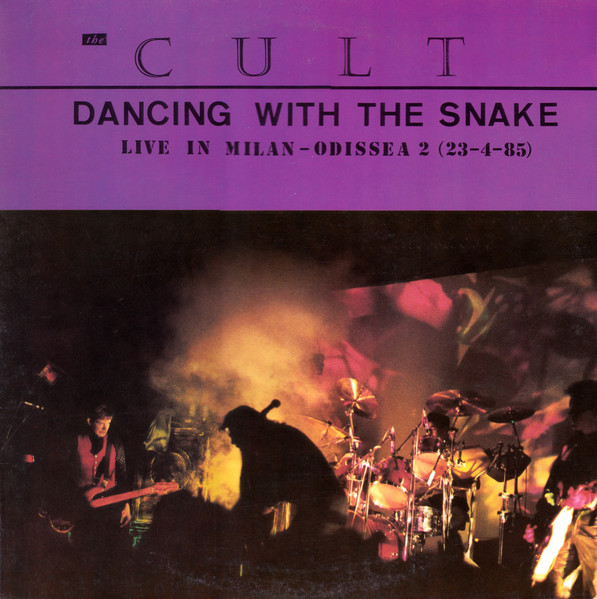 The Cult – Dancing With The Snake Live In Milan - Odissea 2 (23-4-85) LP