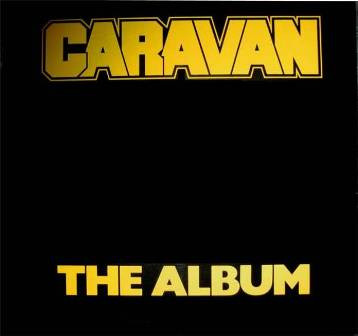 Caravan – The Album LP