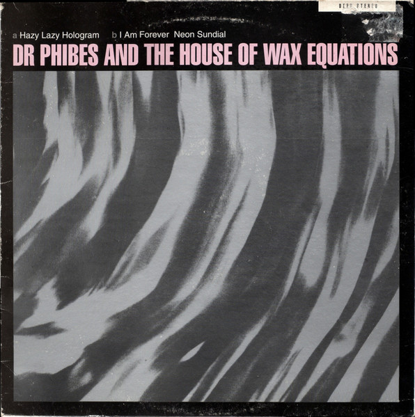 Dr Phibes And The House Of Wax Equations – Hazy EP LP