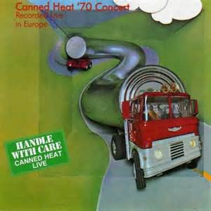 Canned Heat – ’70 Concert: Recorded Live In Europe LP
