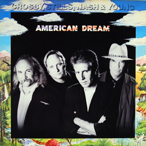 Crosby, Stills, Nash & Young – American Dream LP