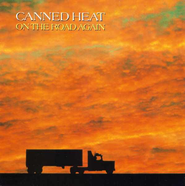 Canned Heat – On The Road Again LP
