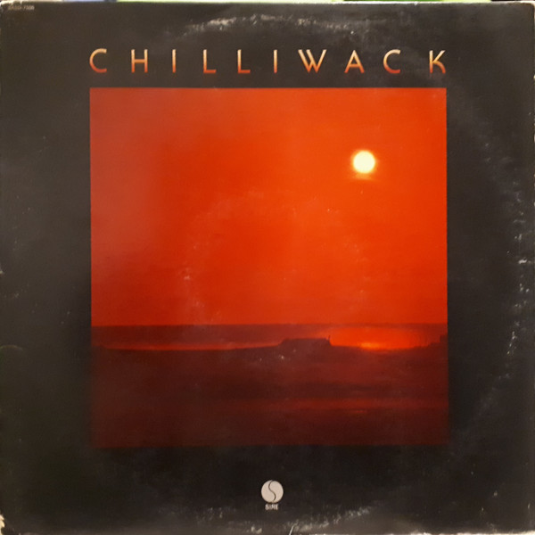 Chilliwack – Chilliwack LP