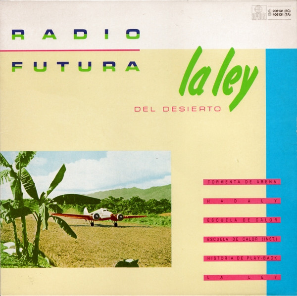 Radio Futura – La Ley Del Desierto / La Ley Del Mar LP