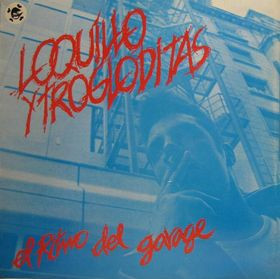 Loquillo Y Trogloditas – El Ritmo Del Garage LP