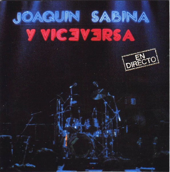 Joaquín Sabina Y Viceversa – En Directo LP