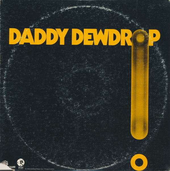 Daddy Dewdrop – Daddy Dewdrop LP