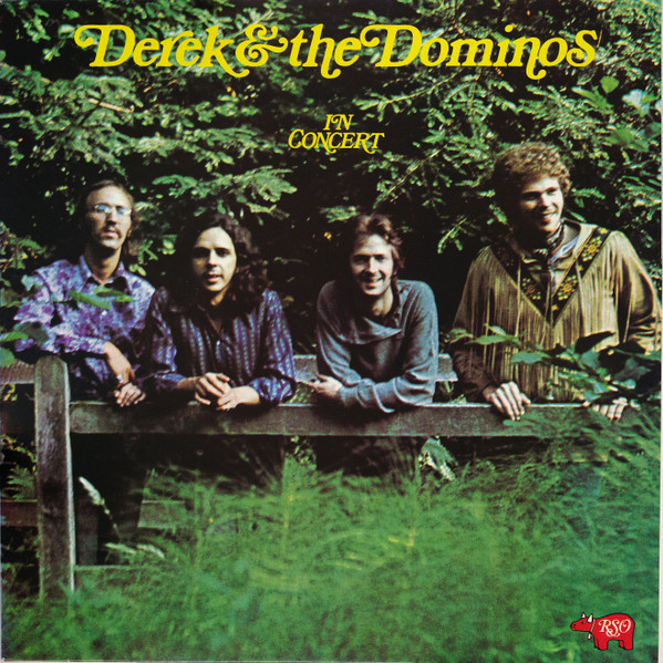 Derek & The Dominos – In Concert LP