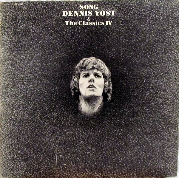 Dennis Yost & The Classics IV – Song LP