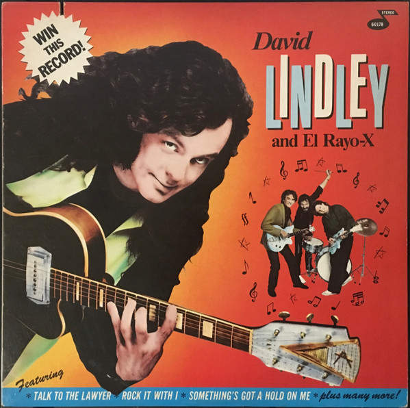 David Lindley And El Rayo-X – Win This Record!  lp
