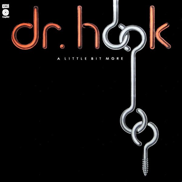 Dr. Hook – A Little Bit More LP